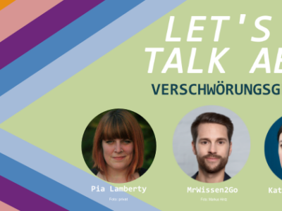 Online-Talk Let’s talk About Verschwörungsgeschichten