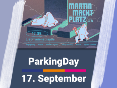 ParkingDay in der Liebfrauenstraße | 17. September 2022 um 15:00 – 22:00